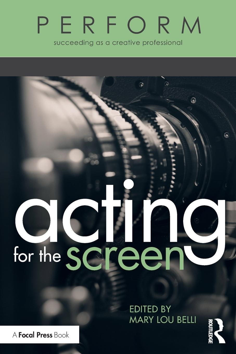 Cover: 9781138311640 | Acting for the Screen | Mary Lou Belli | Taschenbuch | Englisch | 2019