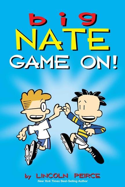Cover: 9781449427771 | Big Nate: Game On! | Lincoln Peirce | Taschenbuch | Big Nate | 2013
