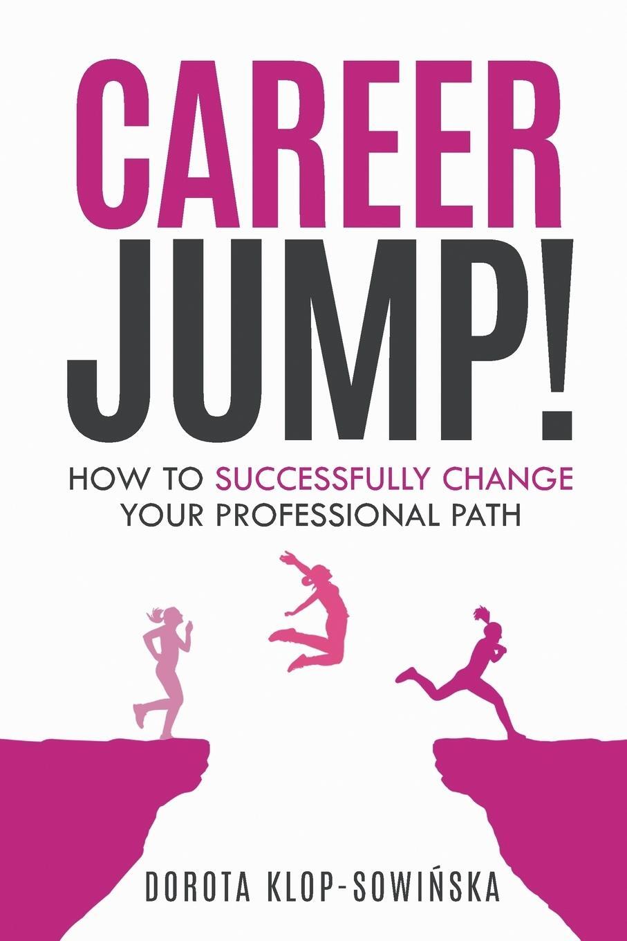 Cover: 9789083007304 | Career Jump! | How to Successfully Change Your Professional Path