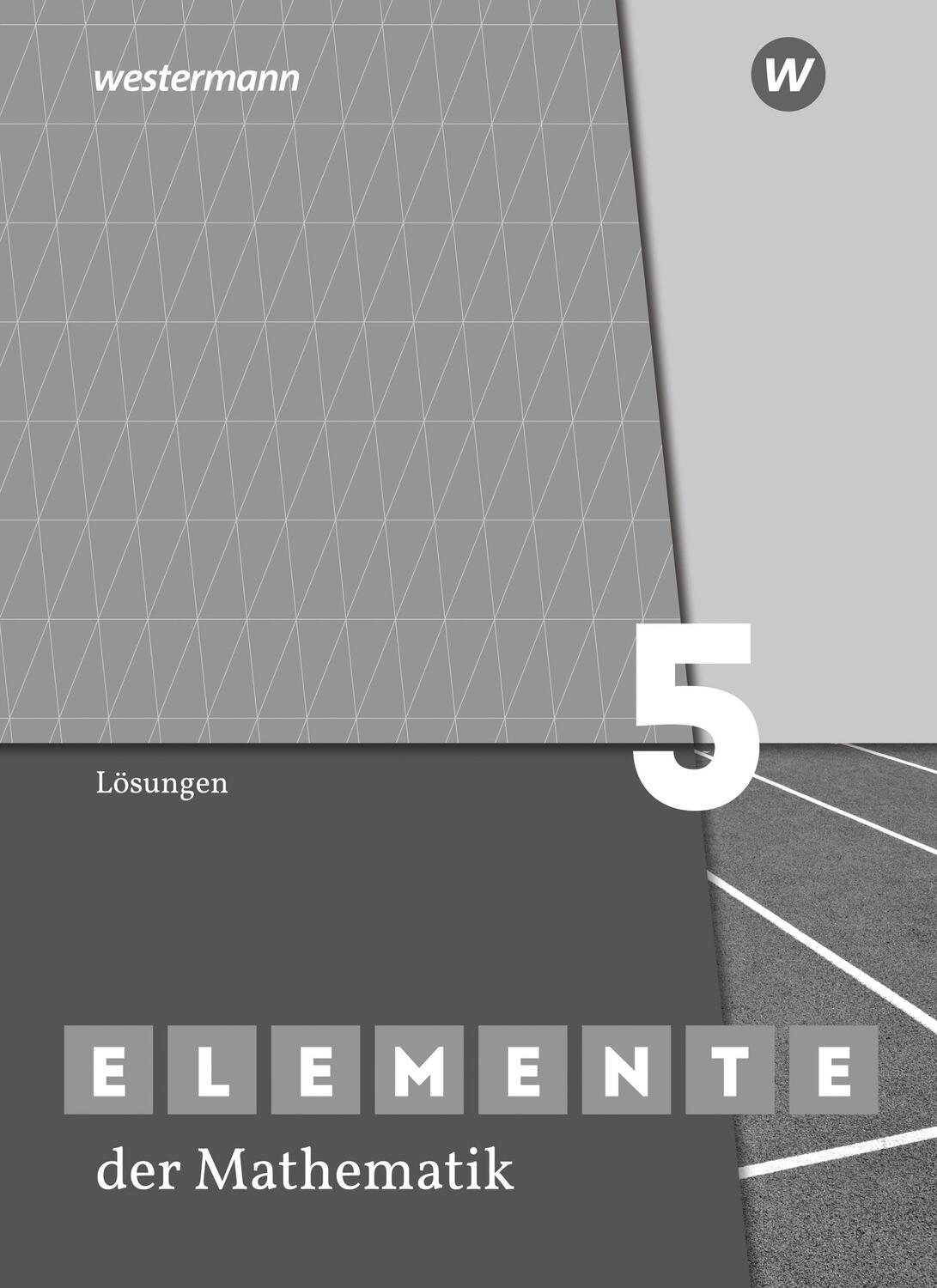 Cover: 9783141012163 | Elemente der Mathematik SI 5. Lösungen. G9 in Nordrhein-Westfalen