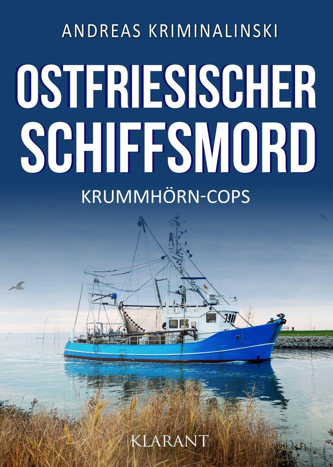 Cover: 9783965864443 | Ostfriesischer Schiffsmord. Ostfrieslandkrimi | Andreas Kriminalinski