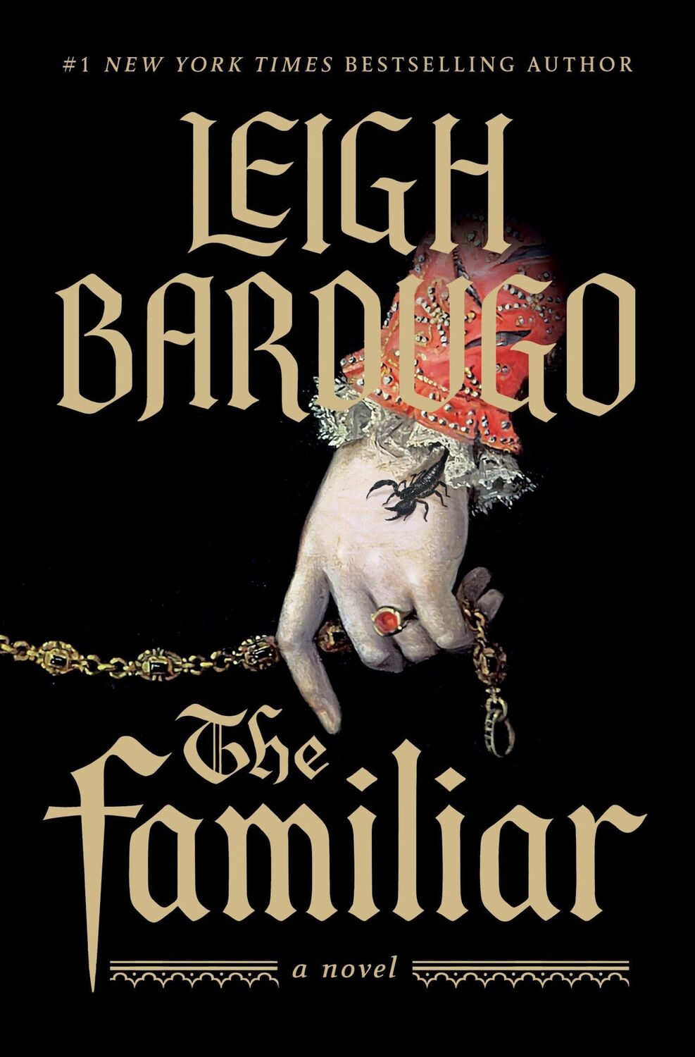 Cover: 9781250357717 | The Familiar | A Novel | Leigh Bardugo | Taschenbuch | 400 S. | 2024