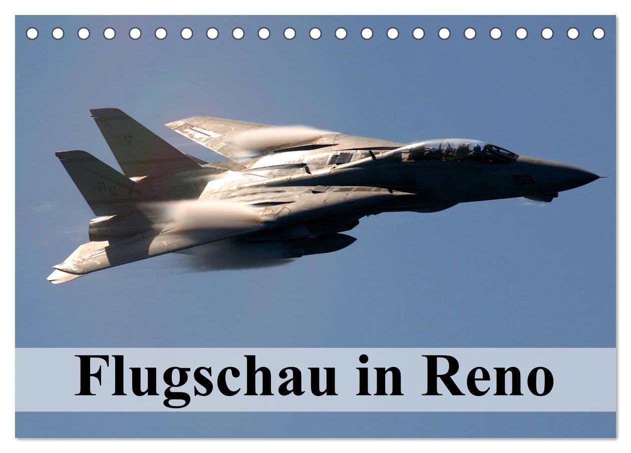 Cover: 9783675471108 | Flugschau in Reno (Tischkalender 2024 DIN A5 quer), CALVENDO...