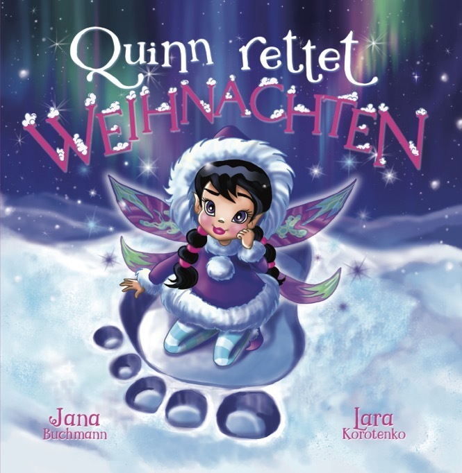 Cover: 9783969667729 | Quinn rettet Weihnachten | Jana Buchmann | Buch | 36 S. | Deutsch