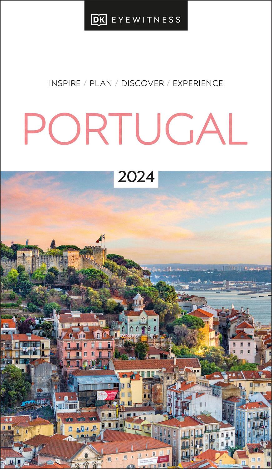 Cover: 9780241615980 | DK Eyewitness Portugal | Dk Eyewitness | Taschenbuch | Englisch | 2023