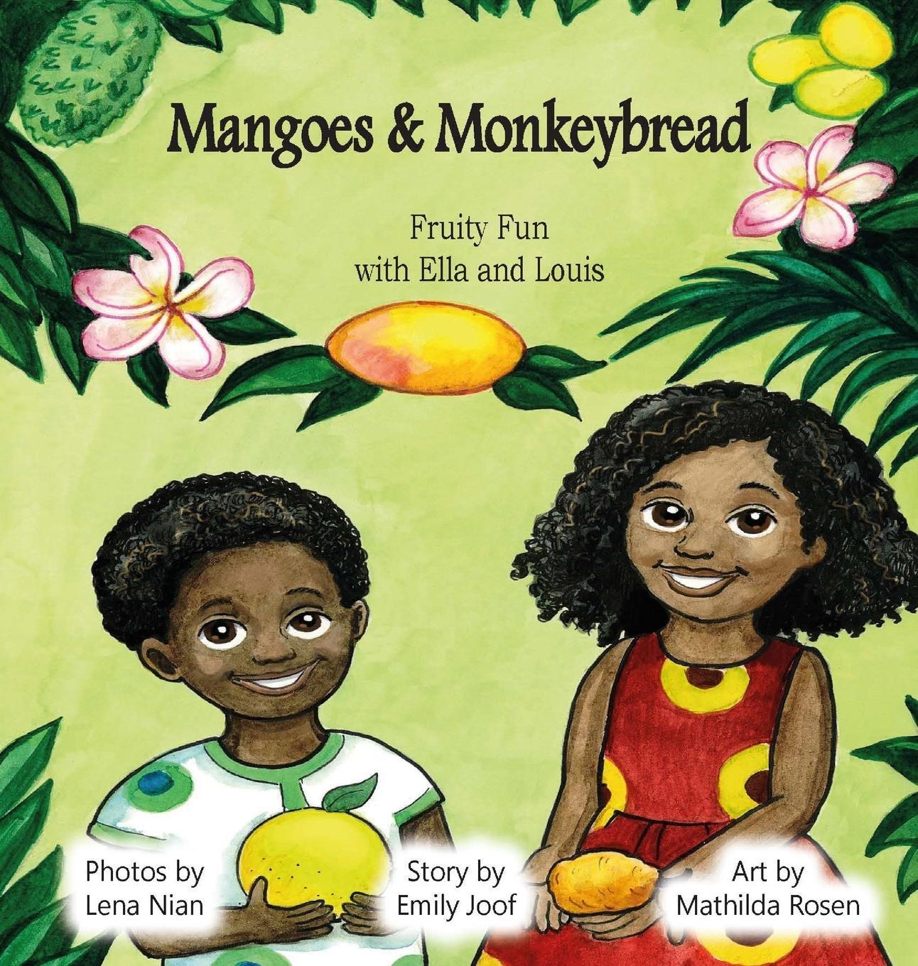 Cover: 9789151961378 | Mangoes &amp; MonkeyBread; Fruity Fun with Ella &amp; Louis | Emily Joof