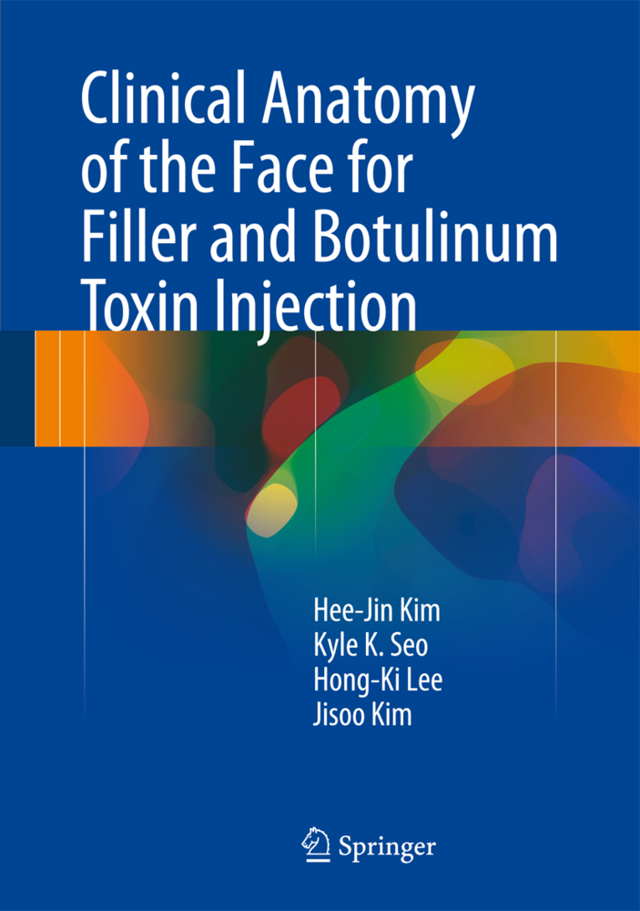 Cover: 9789811002380 | Clinical Anatomy of the Face for Filler and Botulinum Toxin Injection