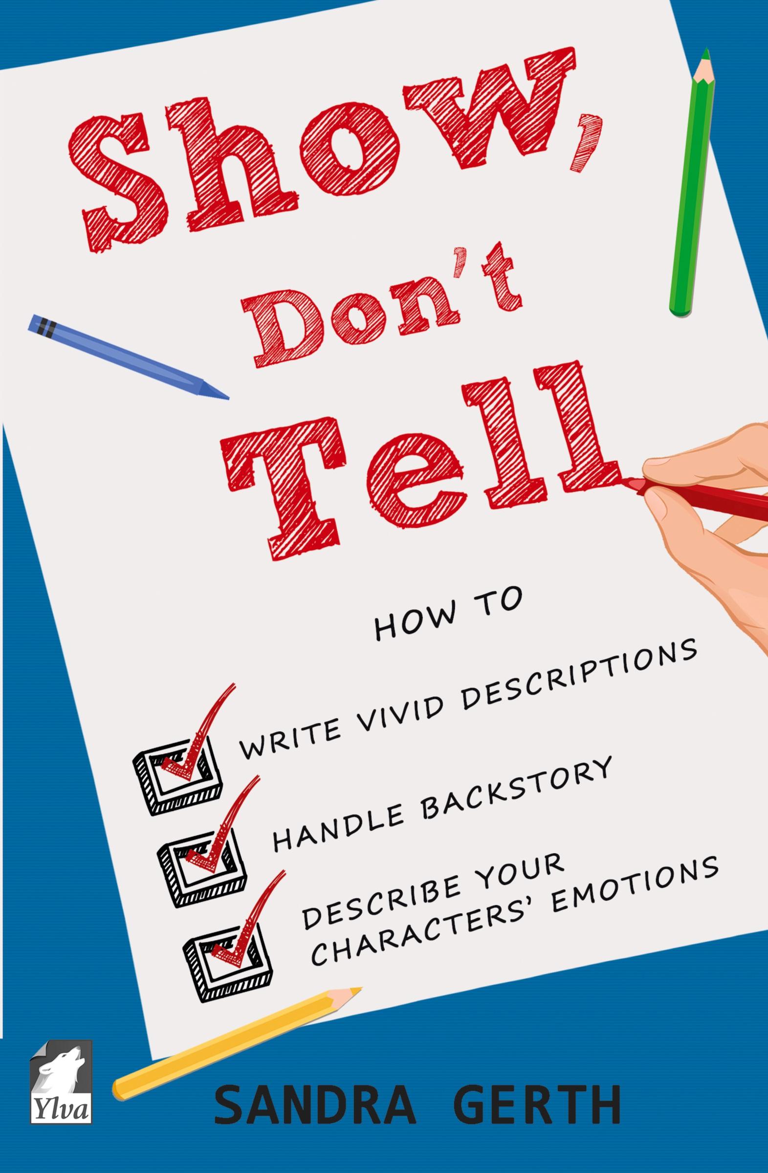 Cover: 9783955337506 | Show, Don't Tell | Sandra Gerth | Taschenbuch | Englisch | 2018