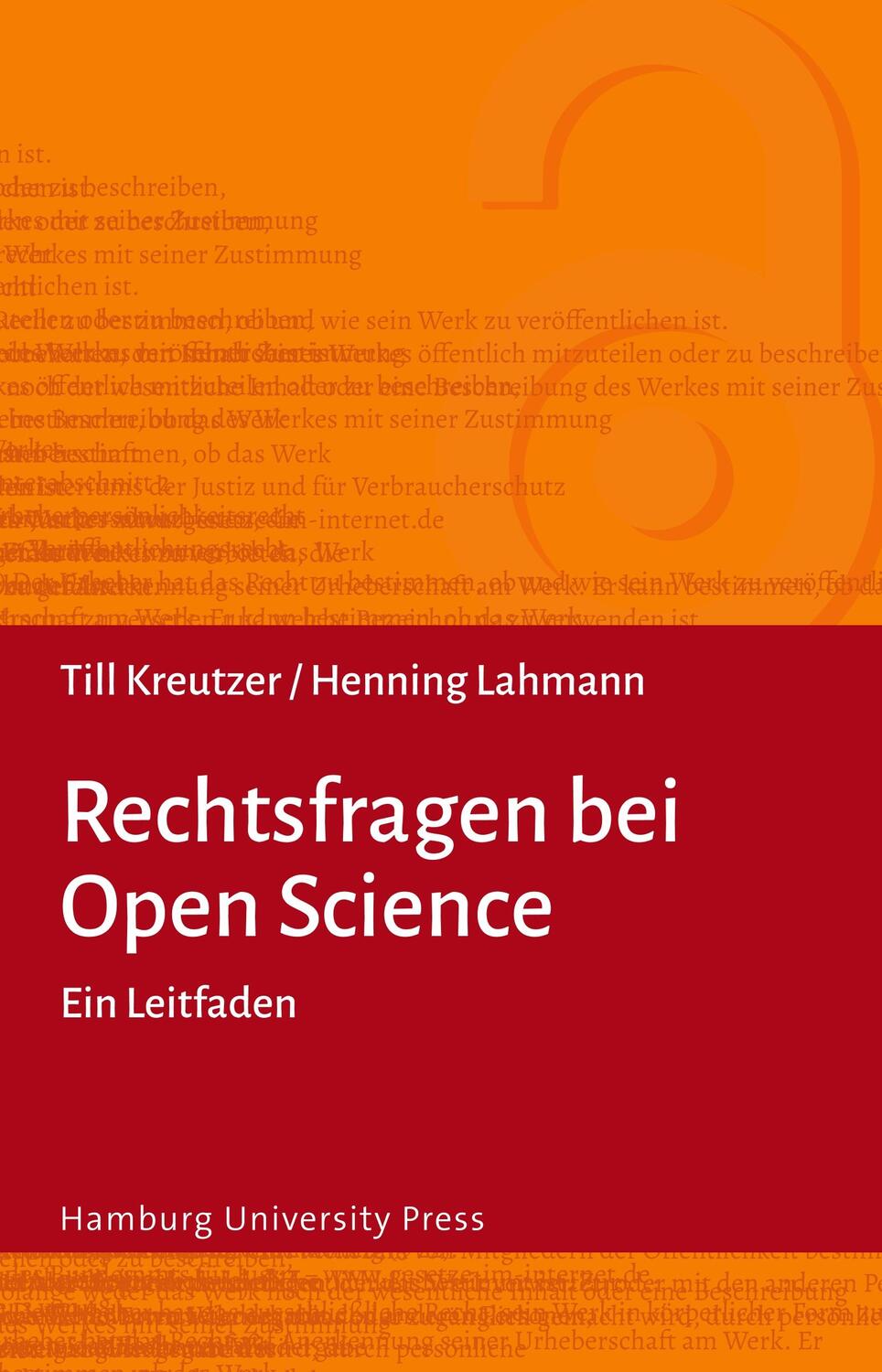 Cover: 9783943423662 | Rechtsfragen bei Open Science | Ein Leitfaden | Till Kreutzer (u. a.)