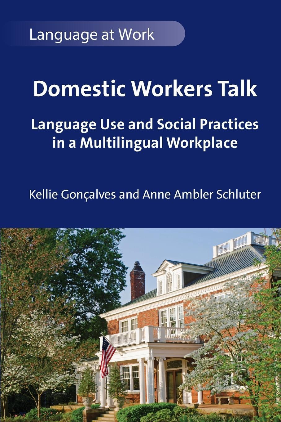 Cover: 9781800416741 | Domestic Workers Talk | Kellie Gonçalves (u. a.) | Taschenbuch | 2024