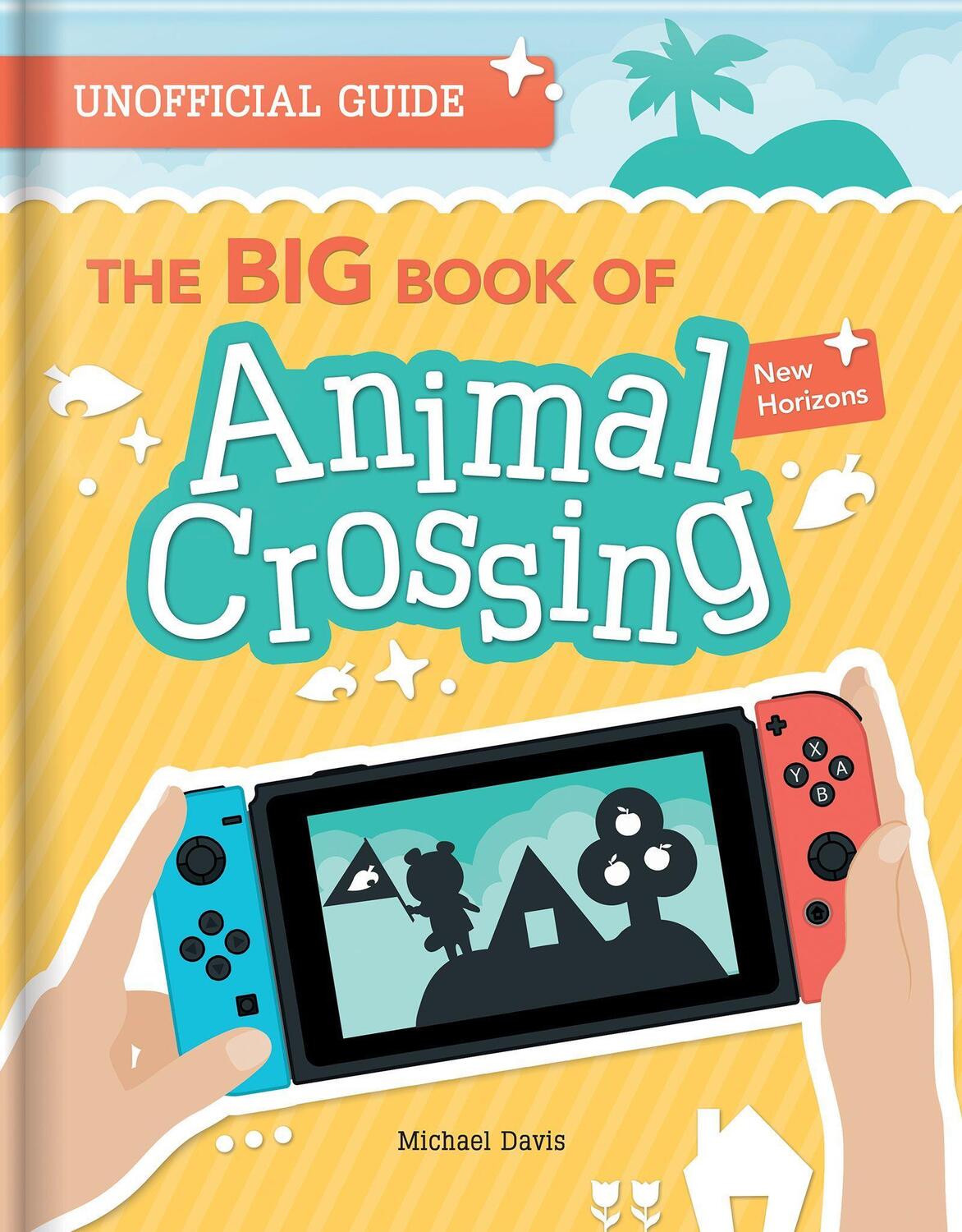 Cover: 9782898022838 | The BIG Book of Animal Crossing | Michael Davis | Taschenbuch | 2020