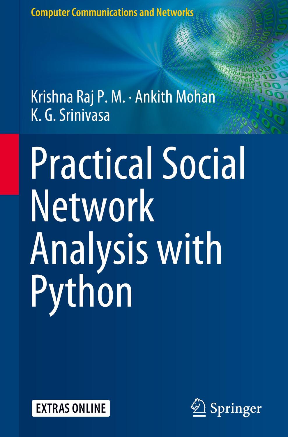 Cover: 9783319967455 | Practical Social Network Analysis with Python | M. (u. a.) | Buch