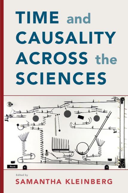 Cover: 9781108476676 | Time and Causality Across the Sciences | Samantha Kleinberg | Buch