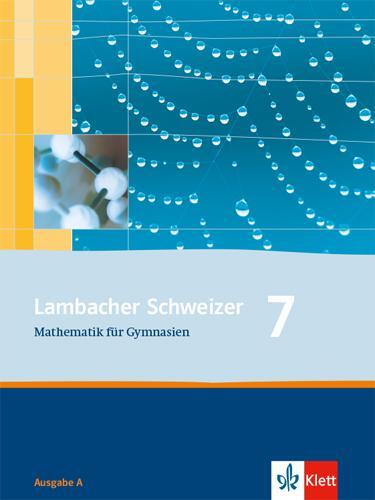 Cover: 9783127348712 | Lambacher Schweizer. 7. Schuljahr. Schülerbuch. Allgemeine Ausgabe