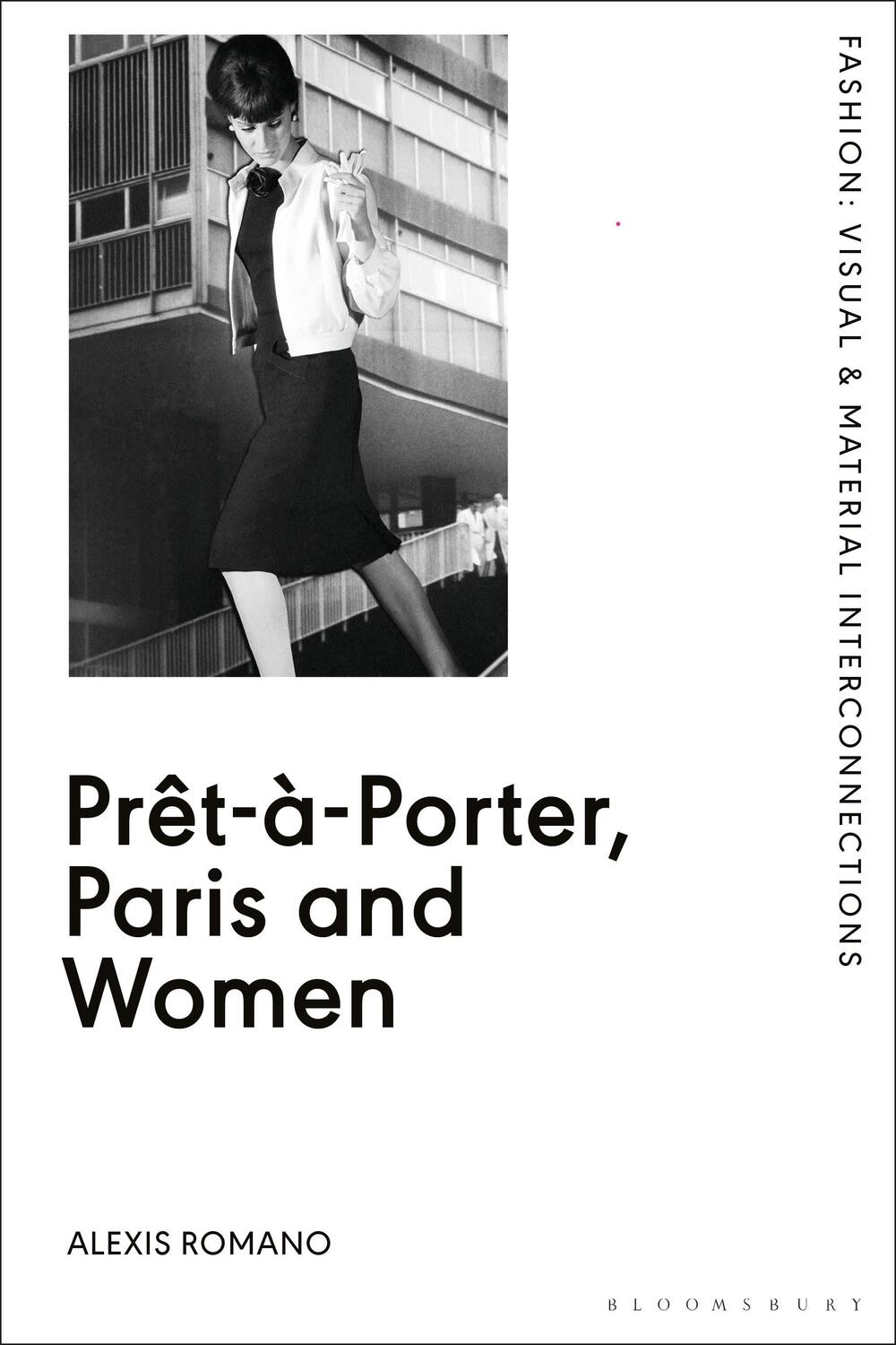 Cover: 9781350215931 | Pret-a-Porter, Paris and Women | Alexis Romano | Taschenbuch | 2022