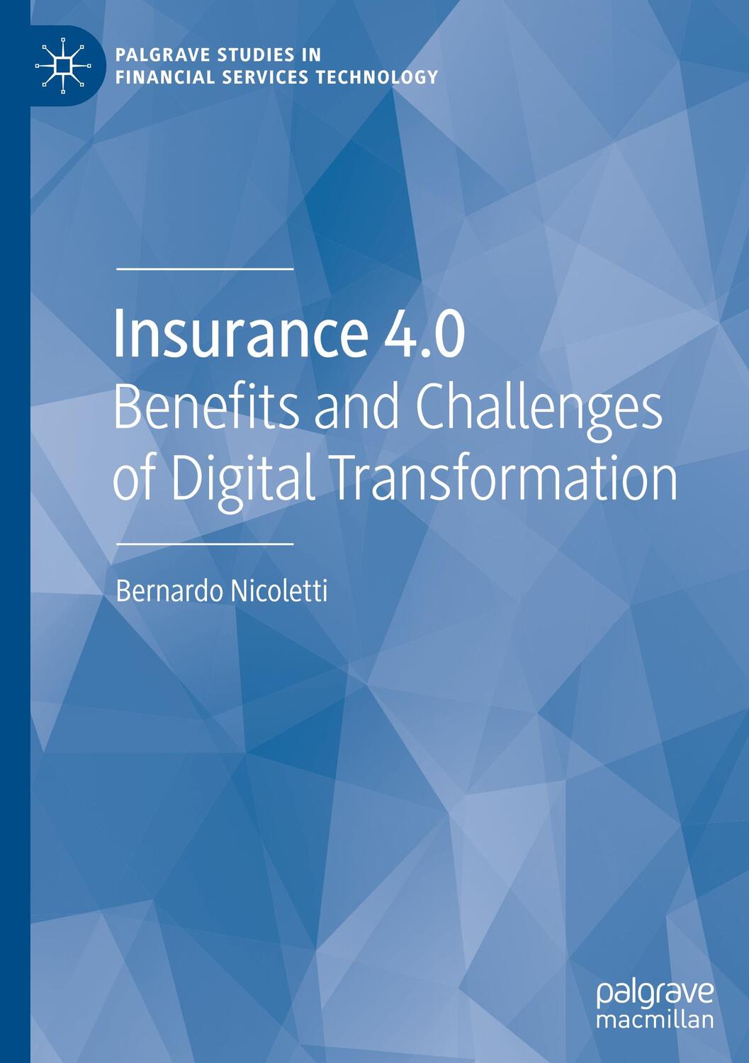 Cover: 9783030584252 | Insurance 4.0 | Benefits and Challenges of Digital Transformation