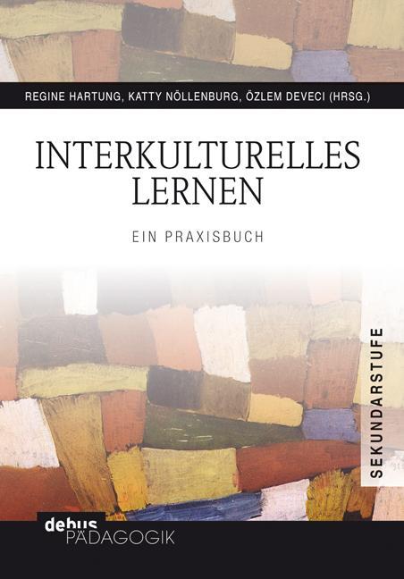 Cover: 9783954140046 | Interkulturelles Lernen | Regine Hartung (u. a.) | Taschenbuch | 2013