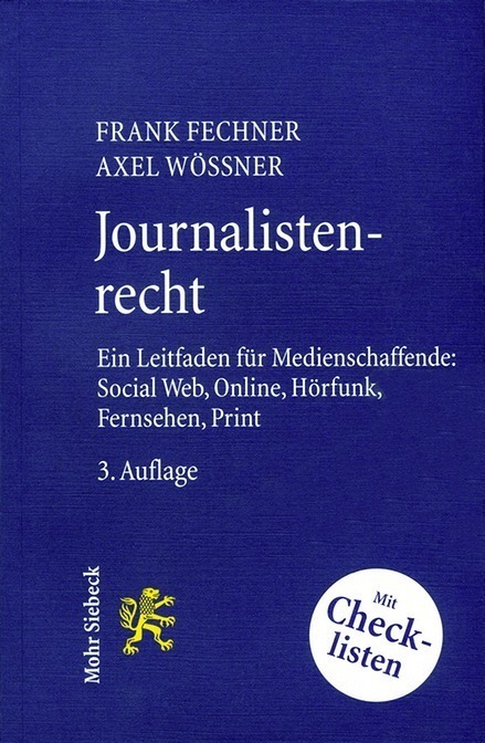 Cover: 9783161537288 | Journalistenrecht | Axel Wössner (u. a.) | Taschenbuch | 2015