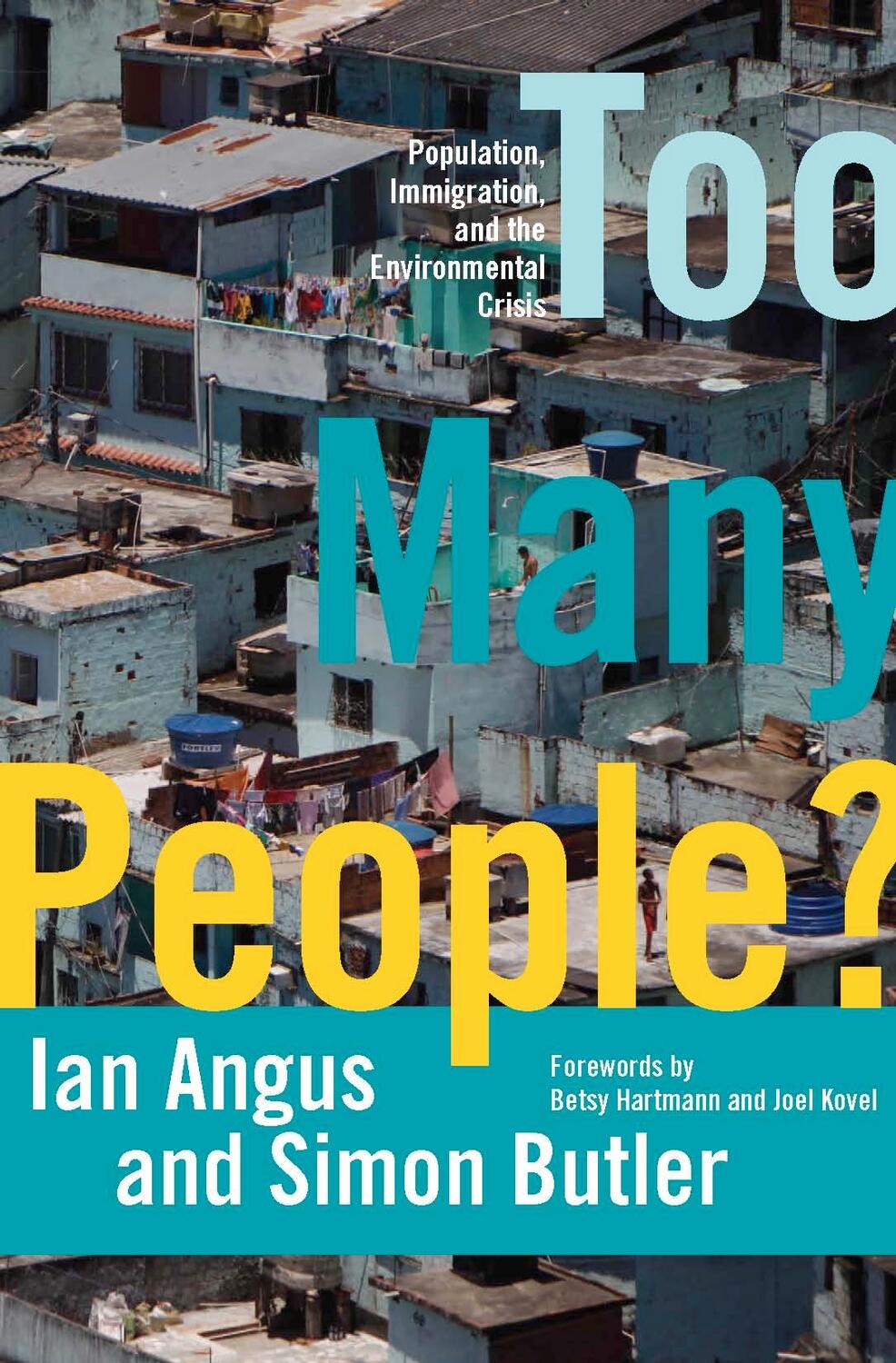 Cover: 9781608461400 | Too Many People? | Ian Angus (u. a.) | Taschenbuch | Englisch | 2011