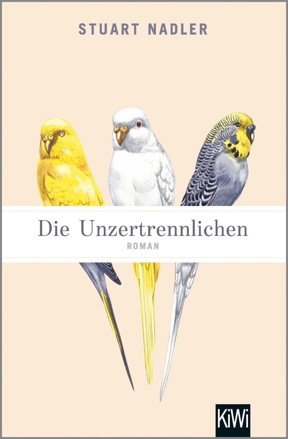 Cover: 9783462052886 | Die Unzertrennlichen | Roman | Stuart Nadler | Taschenbuch | 446 S.