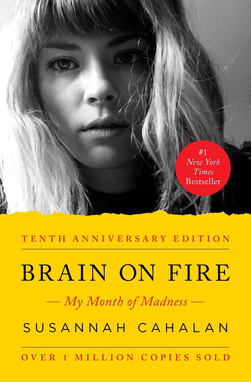 Cover: 9781451621389 | Brain on Fire | My Month of Madness | Susannah Cahalan | Taschenbuch