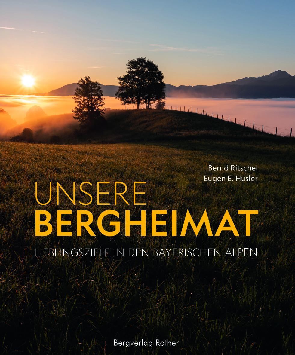 Cover: 9783763370818 | Unsere Bergheimat | Lieblingsziele in den Bayerischen Alpen | Hüsler