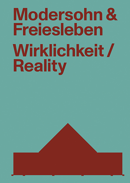 Cover: 9783038602156 | Modersohn &amp; Freiesleben - Wirklichkeit / Reality | Modersohn (u. a.)
