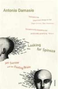 Cover: 9780099421832 | Looking For Spinoza | Joy, Sorrow and the Feeling Brain | Damasio