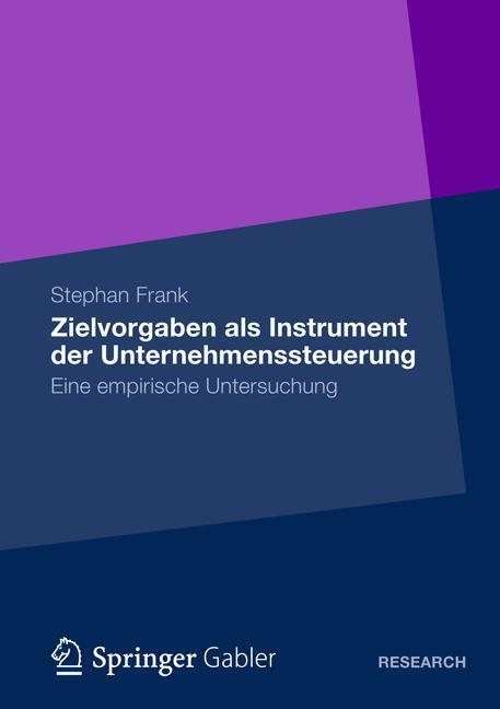 Cover: 9783834940780 | Zielvorgaben als Instrument der Unternehmenssteuerung | Stephan Frank