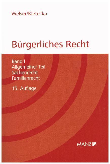 Cover: 9783214147150 | Grundriss des bürgerlichen Rechts. Bd.1 | Rudolf Welser (u. a.) | Buch
