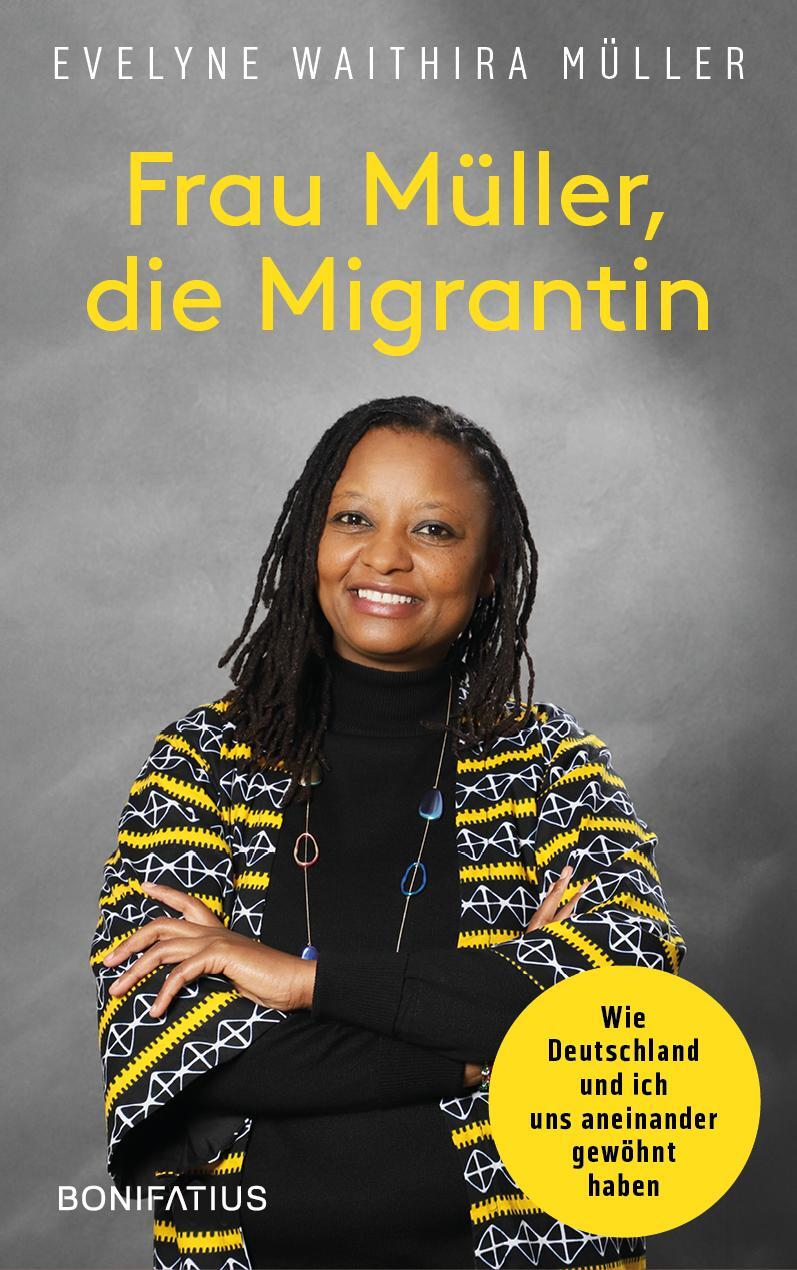 Cover: 9783987900617 | Frau Müller, die Migrantin | Evelyne Waithira Müller | Taschenbuch