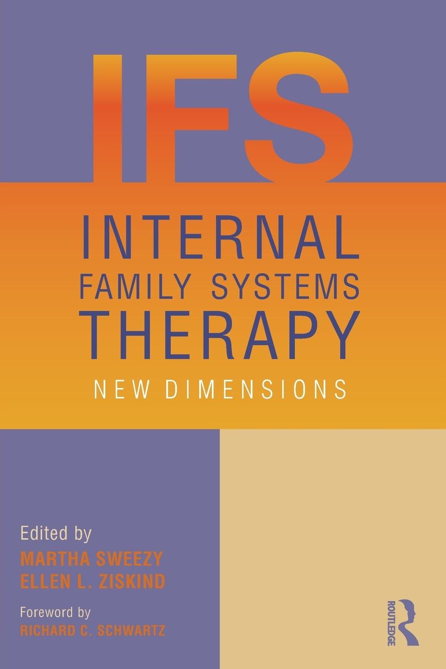 Cover: 9780415506847 | Internal Family Systems Therapy | New Dimensions | Ellen L. Ziskind