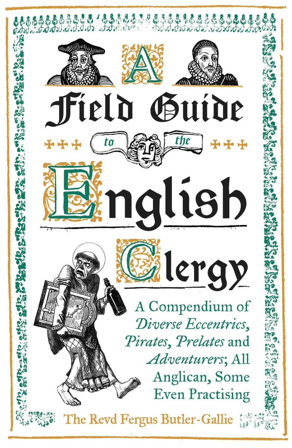 Cover: 9781786074416 | A Field Guide to the English Clergy: A Compendium of Diverse...