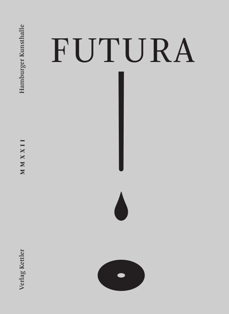 Cover: 9783862069668 | Futura | Vermessung der Zeit | Daniel Ott (u. a.) | Buch | 168 S.
