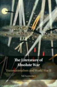 Cover: 9781108817035 | The Literature of Absolute War | Nil Santiáñez | Taschenbuch | 2022