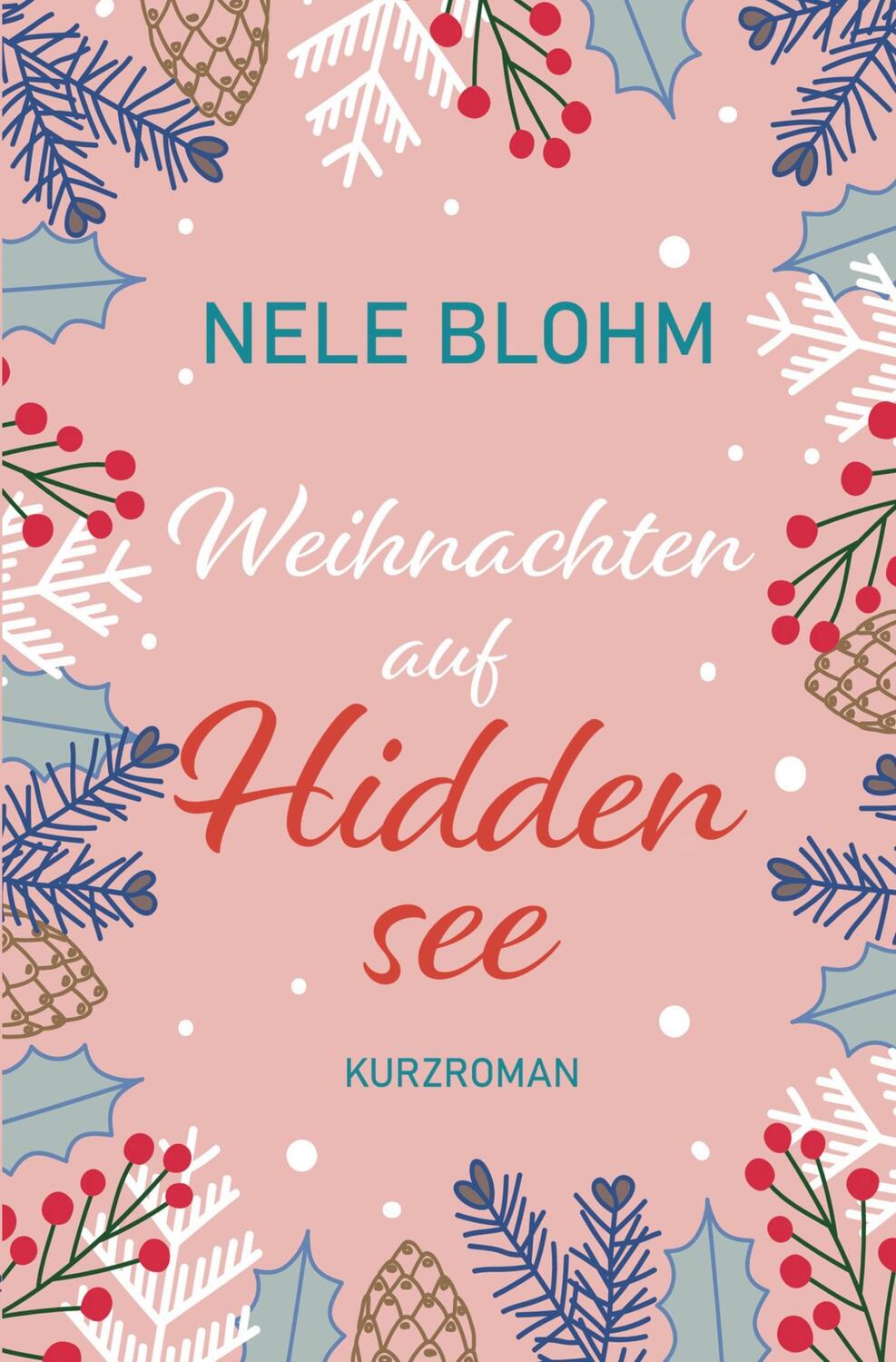 Cover: 9783754673133 | Weihnachten auf Hiddensee | Nele Blohm | Taschenbuch | Paperback