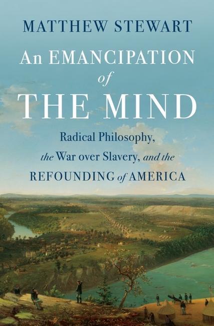 Cover: 9781324003625 | An Emancipation of the Mind | Matthew Stewart | Buch | 2024