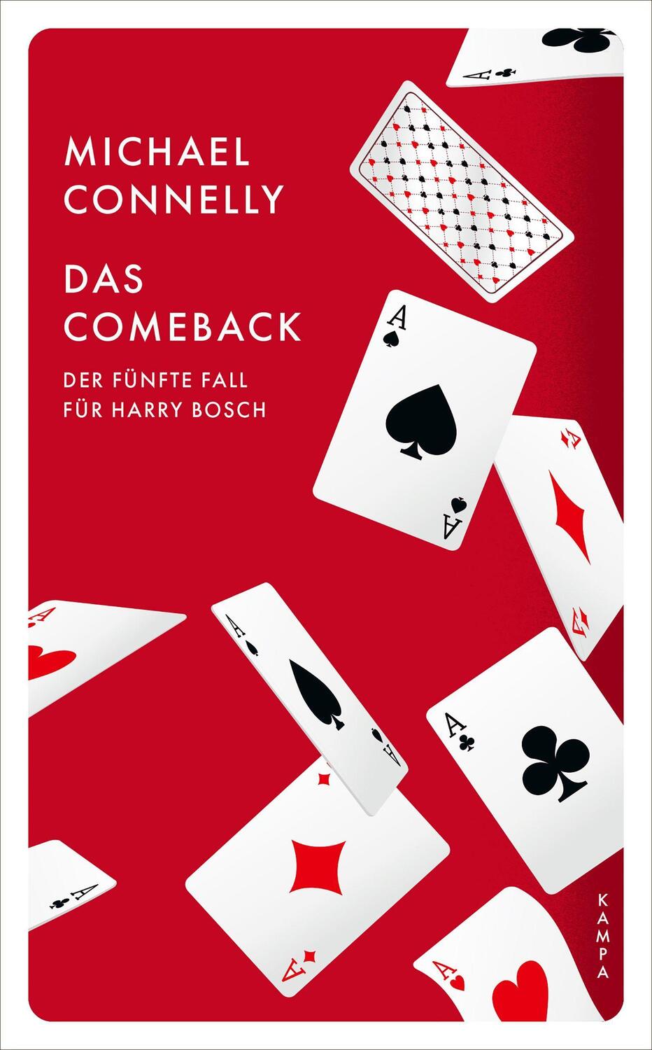 Cover: 9783311155157 | Das Comeback | Der fünfte Fall für Harry Bosch | Michael Connelly