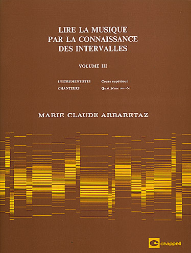 Cover: 9788882917876 | Lire la musique par la connaissance vol. 3 | Marie Claude Arbaretaz
