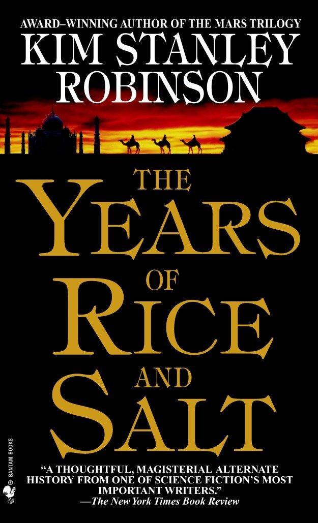 Cover: 9780553580075 | The Years of Rice and Salt | Kim Stanley Robinson | Taschenbuch | 2003