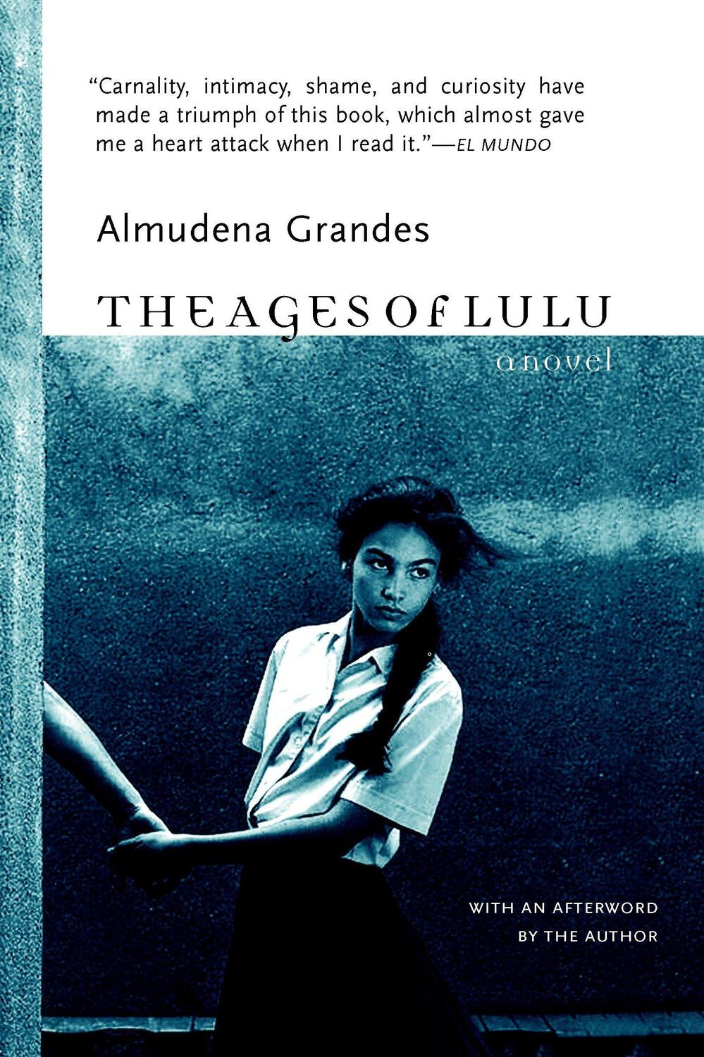 Cover: 9781583226889 | The Ages of Lulu | Almudena Grandes | Taschenbuch | Englisch | 2005