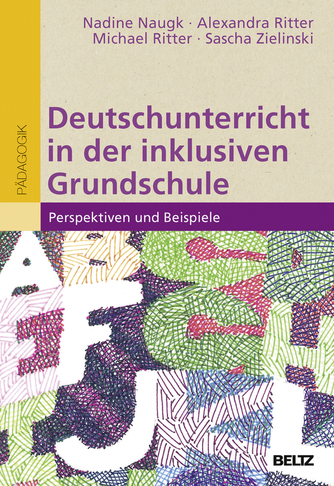 Cover: 9783407257444 | Deutschunterricht in der inklusiven Grundschule | Naugk | Taschenbuch