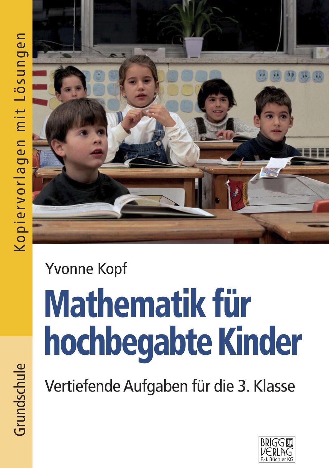 Cover: 9783956603488 | Mathematik für hochbegabte Kinder - 3. Klasse | Yvonne Kopf | Buch
