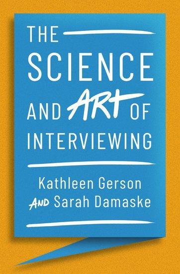 Cover: 9780199324293 | Science and Art of Interviewing | Kathleen Gerson (u. a.) | Buch