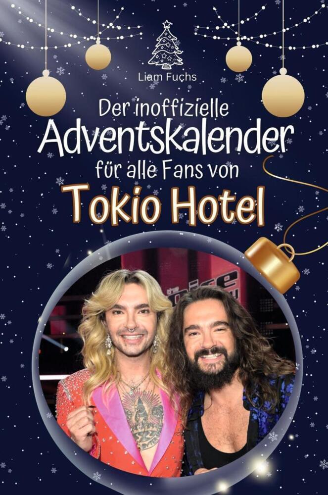 Cover: 9783759101969 | Der inoffizielle Adventskalender für alle Fans von Tokio Hotel - 2024