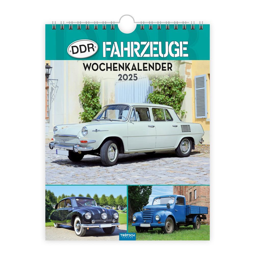 Cover: 9783988022660 | Trötsch Wochenkalender zum Hängen DDR-Fahrzeuge 2025 | Wandkalender