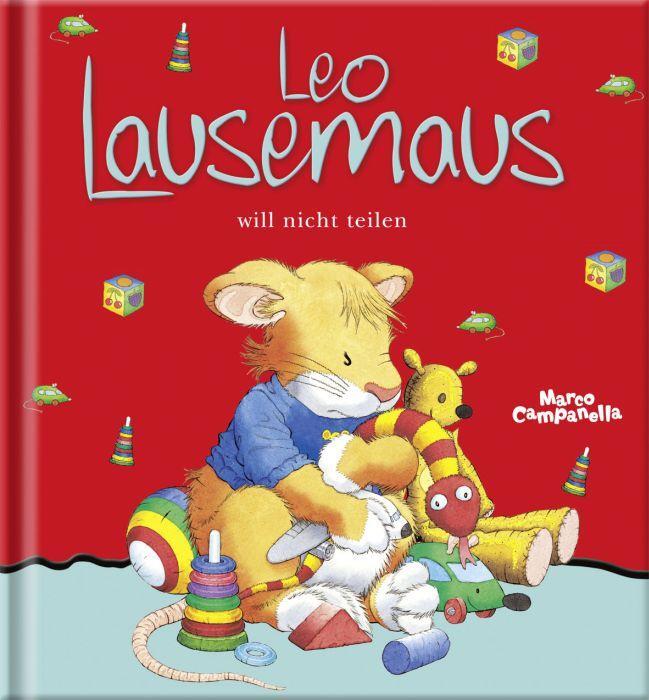 Cover: 9783941118591 | Leo Lausemaus will nicht teilen | Buch | Lingoli | Deutsch | 2011