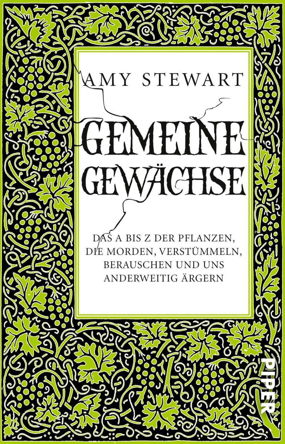 Cover: 9783492313575 | Gemeine Gewächse | Amy Stewart | Taschenbuch | 304 S. | Deutsch | 2017