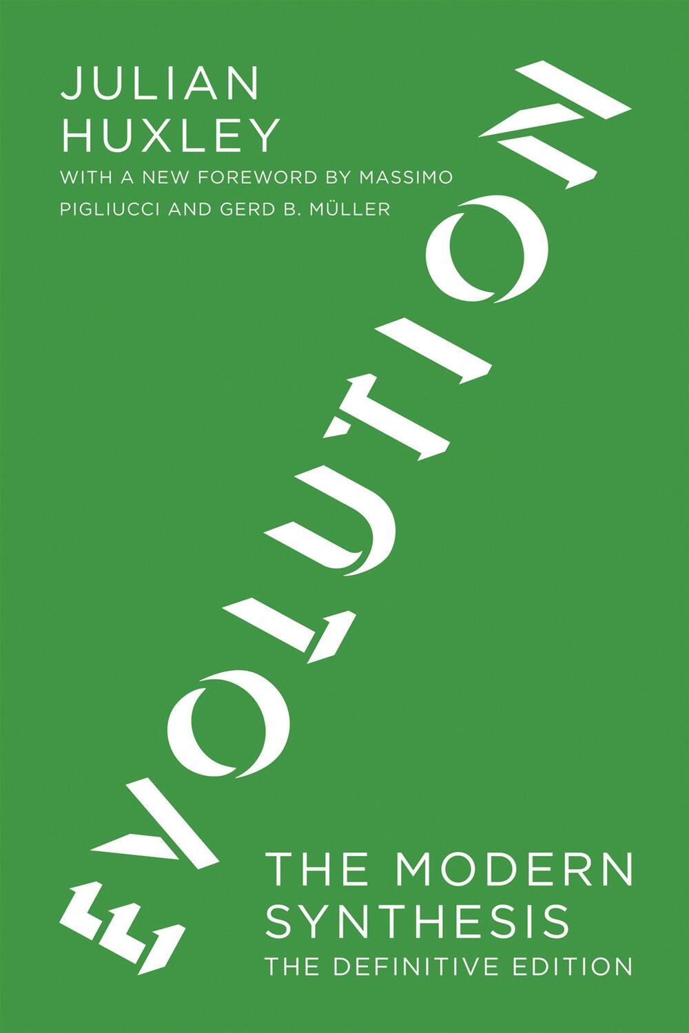 Cover: 9780262513661 | Evolution | The Modern Synthesis | Julian Huxley | Taschenbuch | 2009