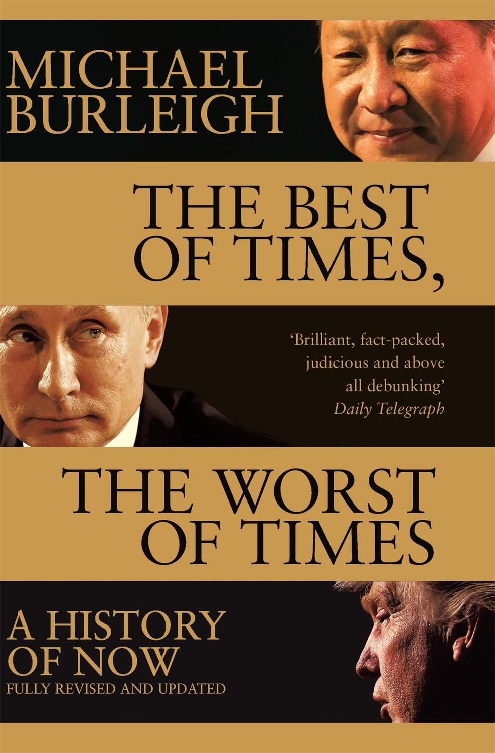 Cover: 9781509847945 | The Best of Times, The Worst of Times | A History of Now | Burleigh